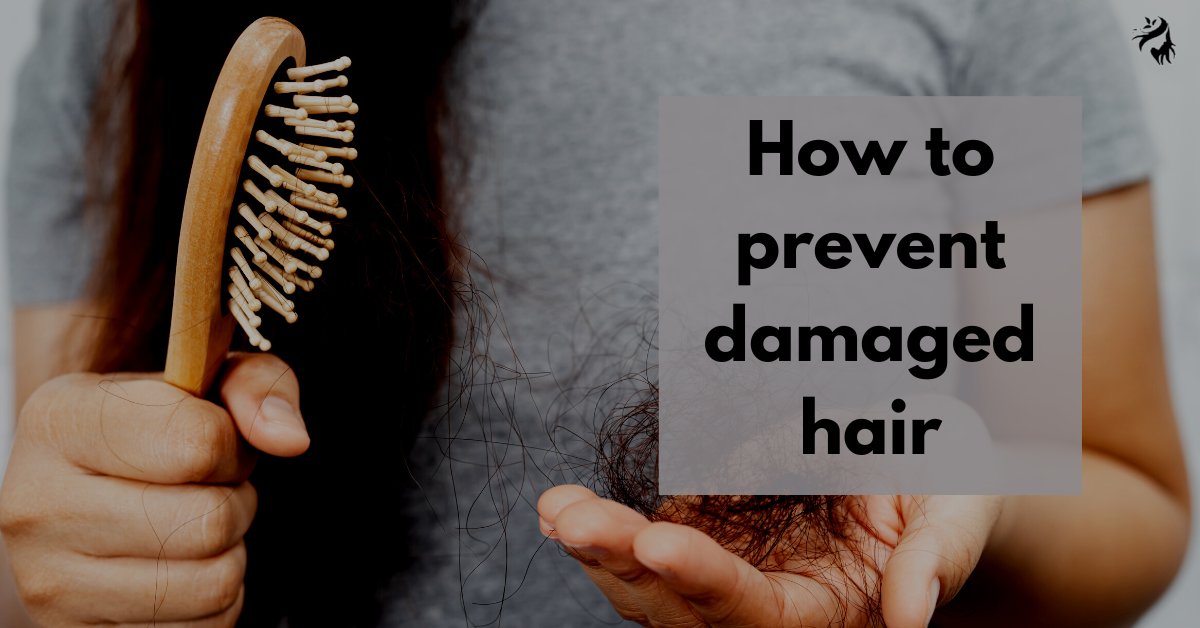 How to prevent damaged hair
